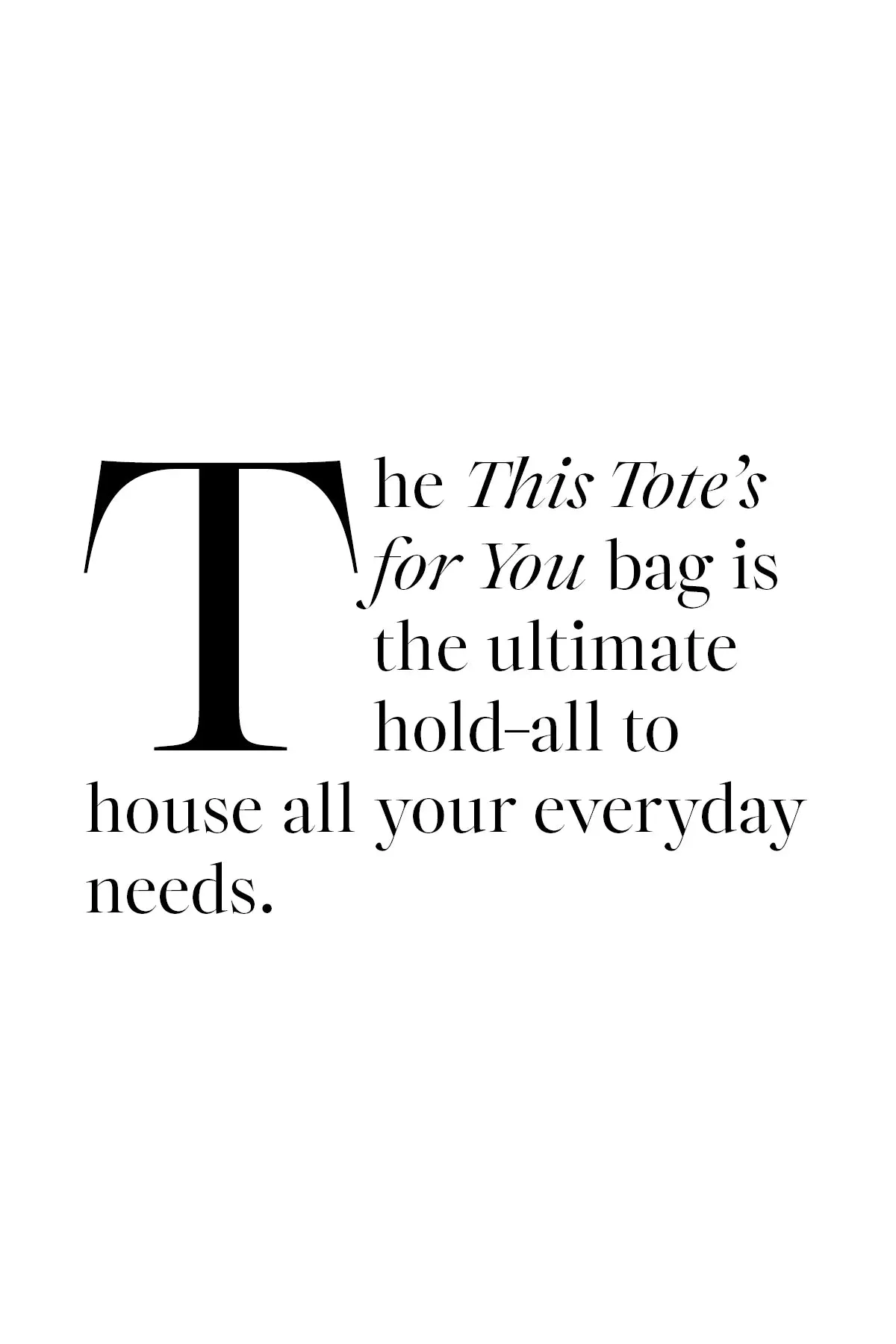 THIS TOTE'S FOR YOU Bag